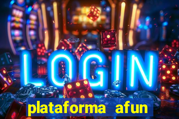 plataforma afun paga mesmo